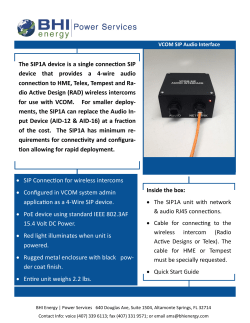 The SIP1A device is a single connection SIP device