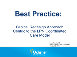 Ochsner Medical Center * West Bank