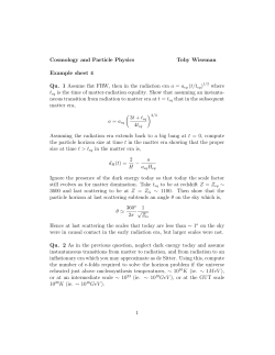 Cosmology and Particle Physics Toby Wiseman