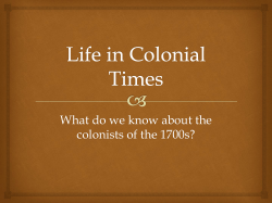 Life in Colonial Times