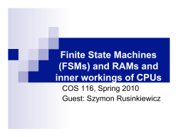 Finite State Machines (FSMs) and RAMs and