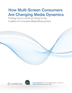 How Multi-Screen Consumers Are Changing Media Dynamics