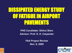 A NEW METHOD TO STUDY HMA FATIGUE AND HEALING
