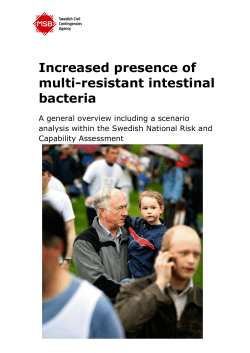 Increased presence of multi-resistant intestinal bacteria