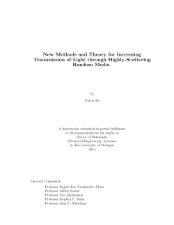 New Methods and Theory for Increasing Transmission of Light