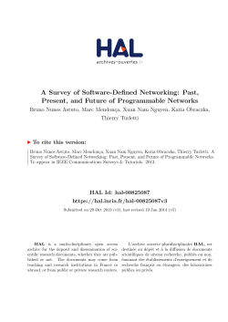A Survey of Software-Defined Networking: Past, Present - HAL