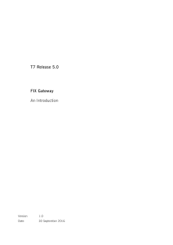 An introduction to the FIX Gateway for T7