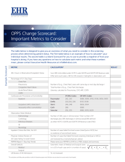 OPPS Change Scorecard: Important Metrics to Consider