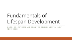 March 24 &ndash; Physical and Cognitive Development in