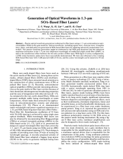 Generation of Optical Waveforms in 1.3&micro;m SOA Based Fiber Lasers1