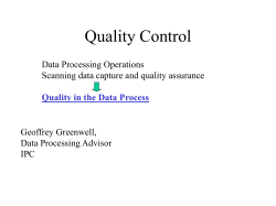 Quality in the Data Process