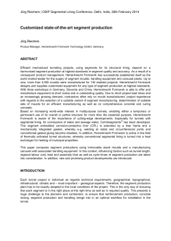 Customized state of the art segment production