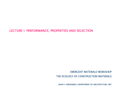 LECTURE I: PERFORMANCE, PROPERTIES AND SELECTION