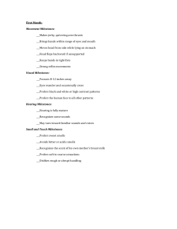 First Month: Movement Milestones: ___Makes jerky, quivering arm