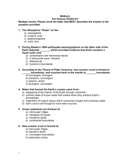 1 Midterm The Oceans (OCEA-01) Multiple choice. Please circle the