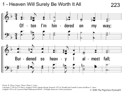 Heaven Will Surely Be Worth It All