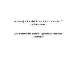 G-proteinnel interakci&oacute;ba l&eacute;pő receptorok szign&aacute;l