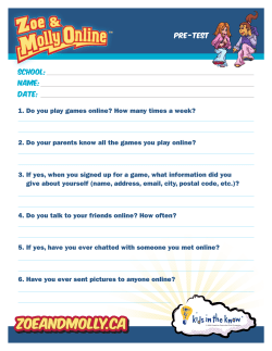 DATE: PRE -TEST 1. Do you play games online? How many times a