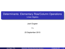 Determinants: Elementary Row/Column Operations