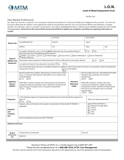 L.O.N. Level of Need Assessment Form Facility Fax: Dear Medical