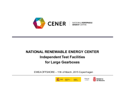 CENER - Independent Test Facility for Large Gearboxes