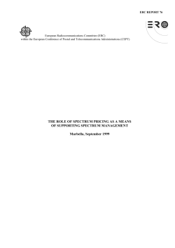 THE ROLE OF SPECTRUM PRICING AS A MEANS OF