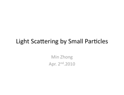 Light ScaYering by Small Par`cles