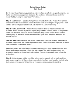 Earth`s Energy Budget Rally Coach Dr. Spencer Kagan has many