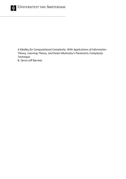 A Medley for Computational Complexity. With Applications of