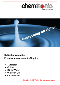 Optical or Acoustic Process measurement of liquids &bull; Turbidity