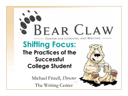 Shifting Focus: The Practices of the Successful College Student