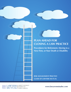 Plan ahead for Closing a law PraCtiCe