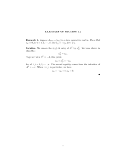 EXAMPLES OF SECTION 1.2 Example 1. Suppose An×n = [aij] is a