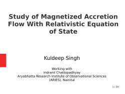 Study of Magnetized Accretion Flow With Relativistic Equation