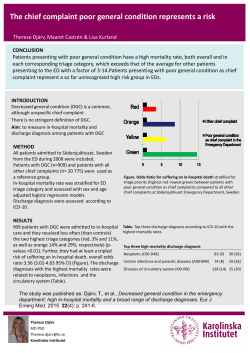 The chief complaint poor general condition represents a risk