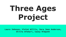 Three Ages Project