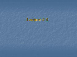 Lecture # 4