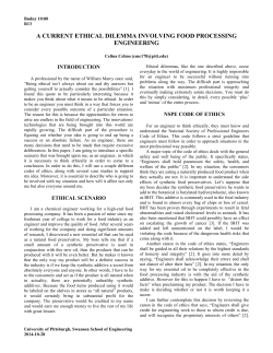 A Current Ethical Dilemma Involving Food Processing Engineering