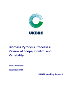 Biomass Pyrolysis Processes - UK Biochar Research Centre