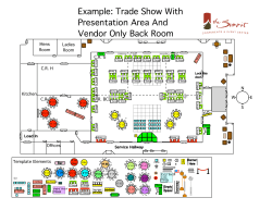 Trade Show With Presentation Area And Vendor Only Back Room