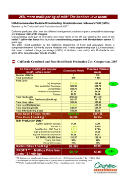 25% more profit per kg of milk! The bankers love them
