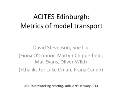 ACITES Edinburgh Metrics of model transport