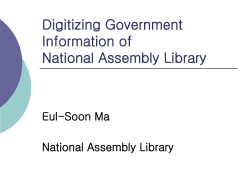 New Projects for the National Assembly Digital Library and