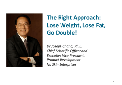 The Right Approach: Lose Weight, Lose Fat, Go Double!