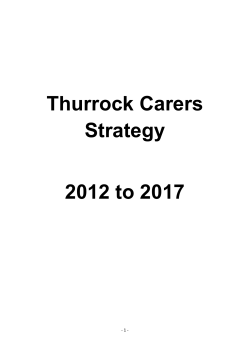 Thurrock Council - Thurrock Carers Strategy, 2012-2017