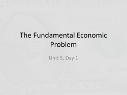 The Fundamental Economic Problem