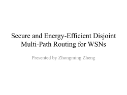 Secure and Energy-Efficient Disjoint Multipath Routing for WSNs