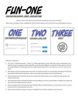 Choices in Community Living Fun-One promotes