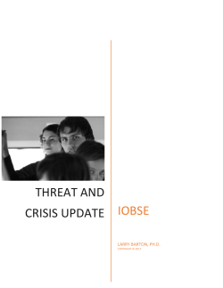 THREAT and CRISIS UPDATE