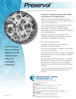 Preservol&trade; membrane preservative allows